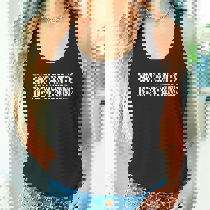 友達を失いたくない タンクトップ