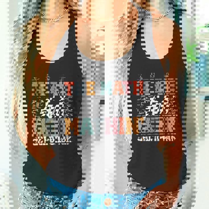 数学は数学じゃない仕事を見せて面白い数学教師 タンクトップ