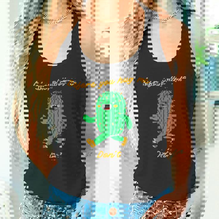 私を抱きしめる前にしないでください タンクトップ