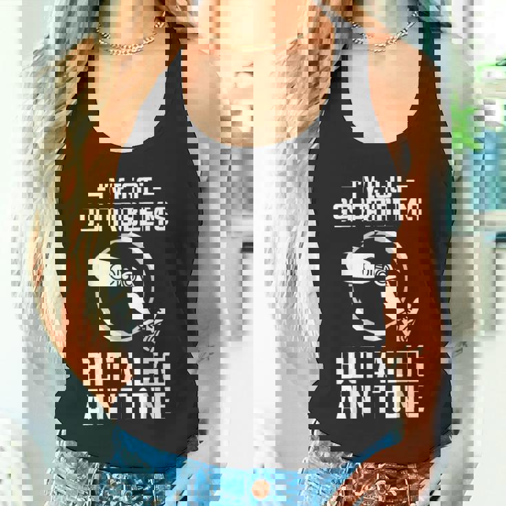 義足 I've Got 99 Problems But A Leg Ain't One タンクトップ