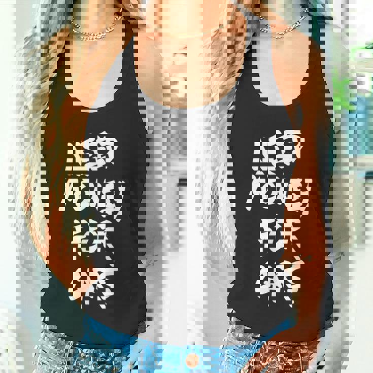 自動車愛好家 車愛好家 車にお金が必要 タンクトップ