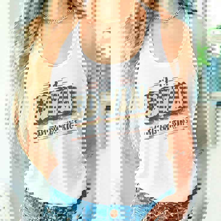 I'm Edwin Doing Edwin Things Edwin 名前 タンクトップ