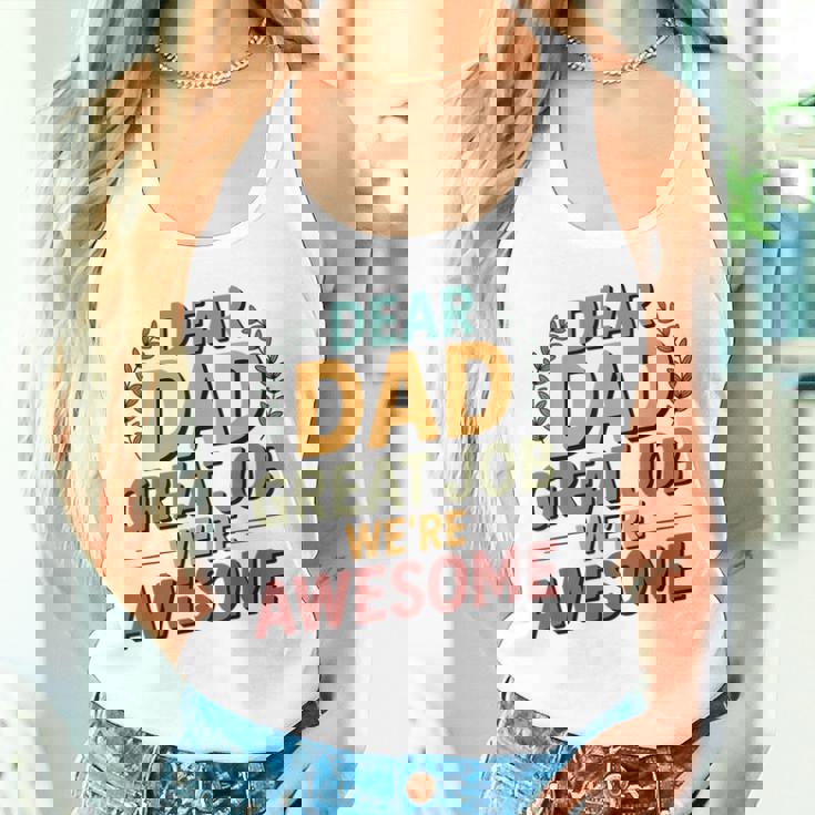 親愛なるお父さん素晴らしい仕事私たちは素晴らしい父の日ありがとう タンクトップ