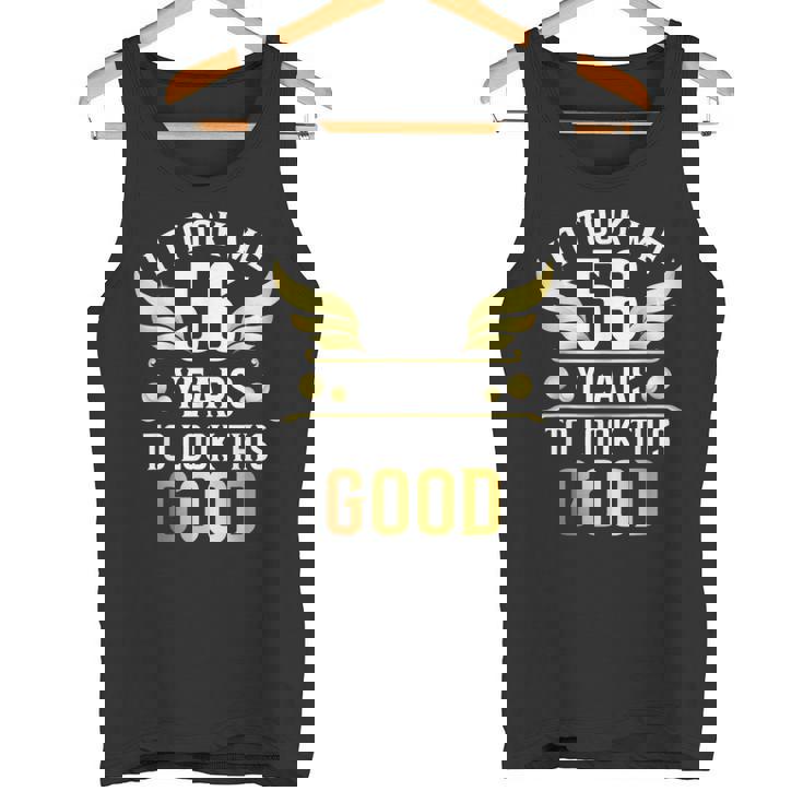 56Th Birthday Party It Took Me 56 Years To Look This Good タンクトップ