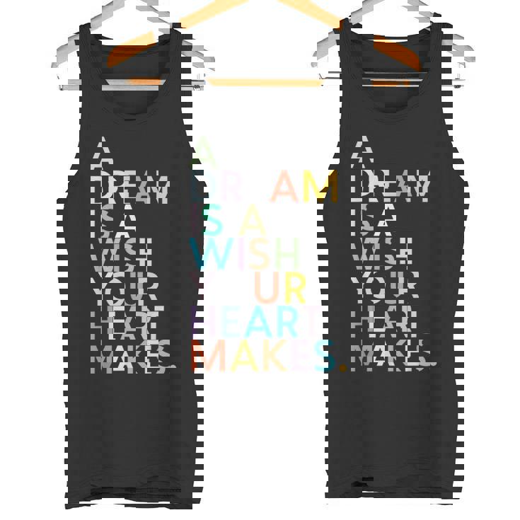 A Dream Is A Wish Your Heart Make タンクトップ