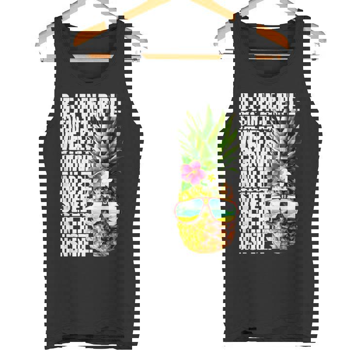 Be A Pineapple Wear A Crownweet Inside アロハ・ハワイパイナップル タンクトップ