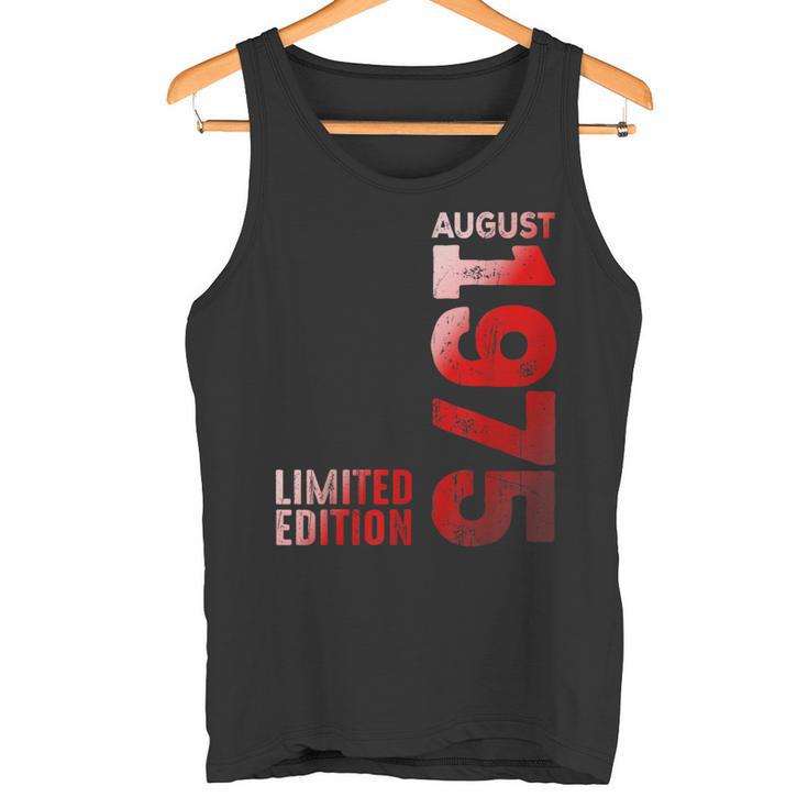 Débardeur Anniversaire "Né En Août 1975" - Cadeau Humoristique Et Vintage Pour Homme Ou Femme