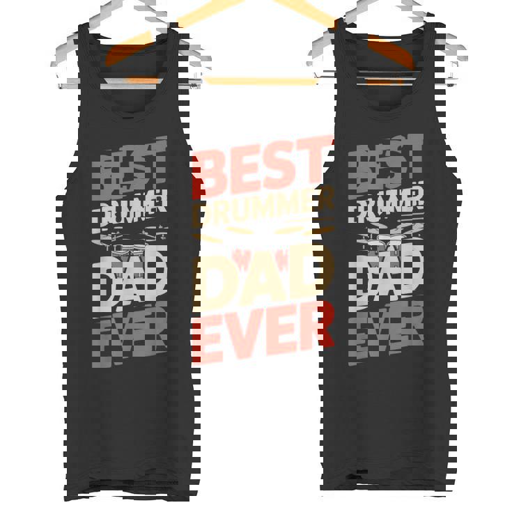 Best Drummer Dad Ever For ギフト アイデア ドラム ファニー パパ タンクトップ