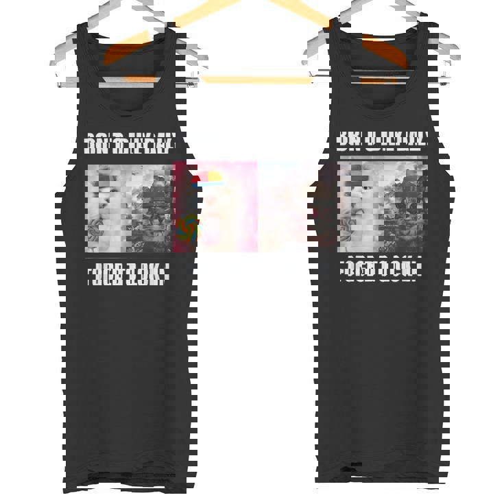 Born To Dilly Dally 強制的にロックインキャット ミーム タンクトップ