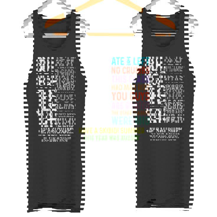 Bruh This Year Was Goated No Cap 面白い 学校最後の日 タンクトップ