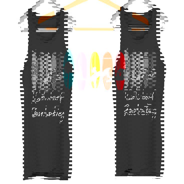 I Can't I Have Aurfboard Meetingurfing ファニーサーファーtシャツ タンクトップ
