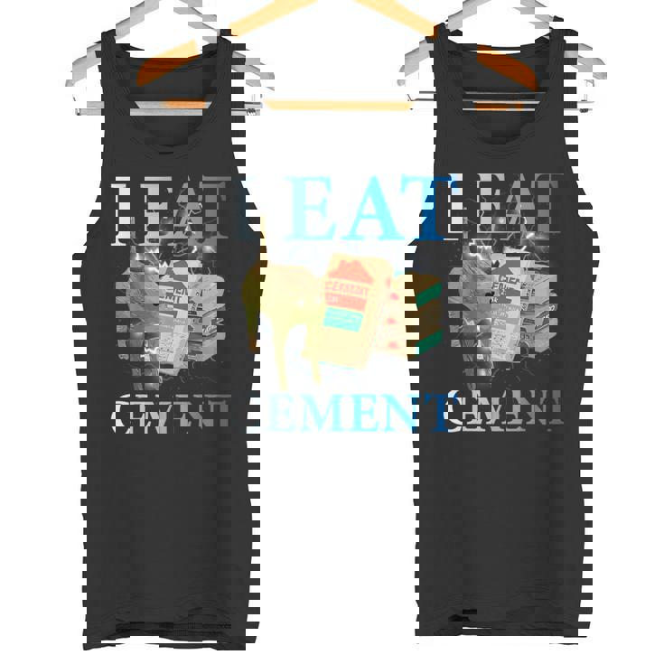 Cool I Eat セメント、建設猫、面白いユーモア、猫のミーム タンクトップ