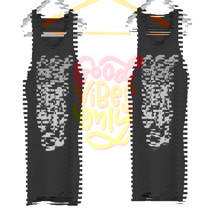 Cool GoodibesMotivational Goodibes Only Quotes タンクトップ