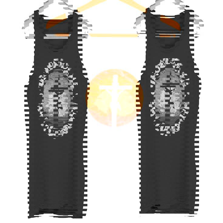 He Died For Me Ando I Live For Him クリスチャン イエス クロス タンクトップ