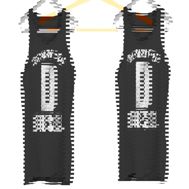 Diesels Mechanic For D He Wants The Diesels タンクトップ