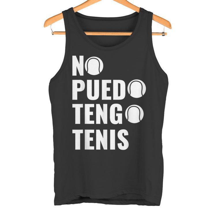 Divertido Jugadores De Tenis No Puedo Tengo Tenis Camiseta sin mangas