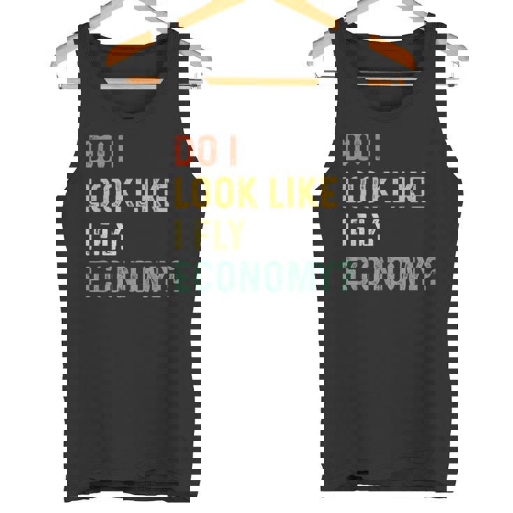 Do I Look Like I Fly Economy 面白い ヴィンテージ レトロ タンクトップ