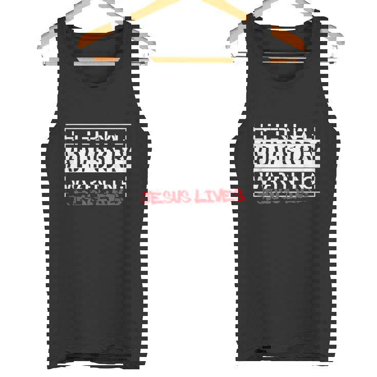 Eternal Advisory Warning Jesus Lives Cool Christmas タンクトップ