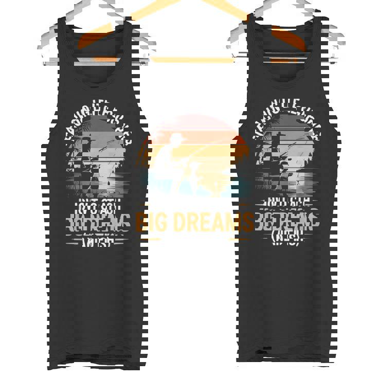Fishing Dad How Catch Big Dreams 面白い父の日のギフト タンクトップ