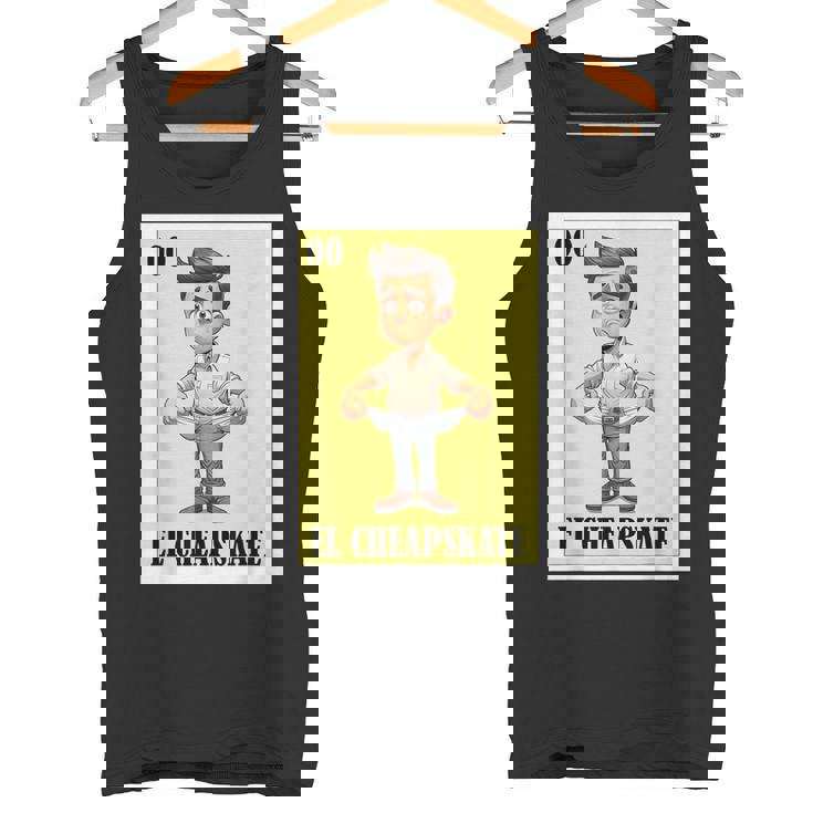 Mexican Nickname El Cheapskate タンクトップ