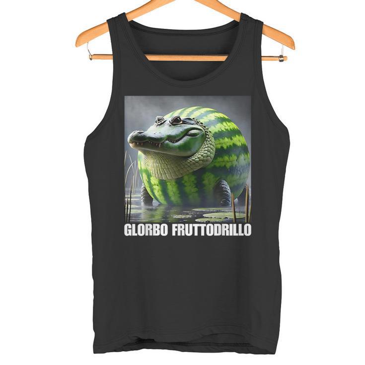 Glorbo Fruttodrillo イタリアンブレインロットミーム タンクトップ