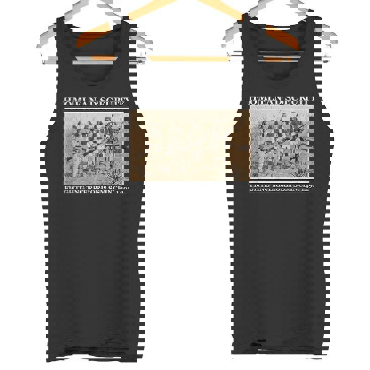 Homelandecurity Fighting Terrorismince 1492 タンクトップ