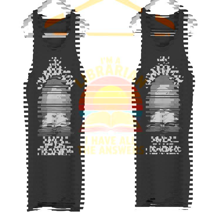 I'm A Librarian I Have The All Answers Retro Librarian タンクトップ