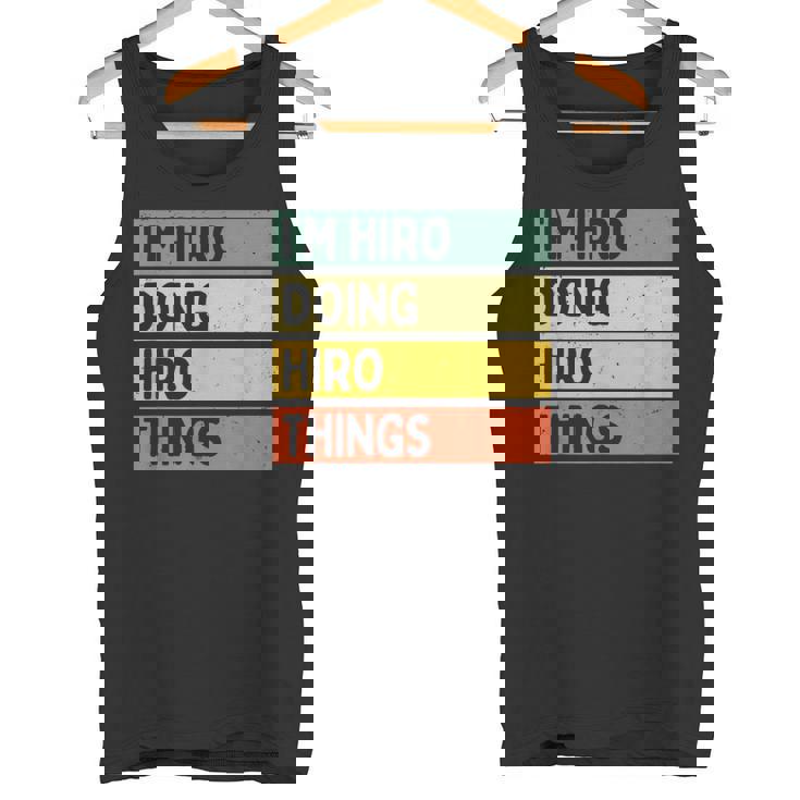 I'm Hiro Doing Hiro Things 面白い名言 タンクトップ