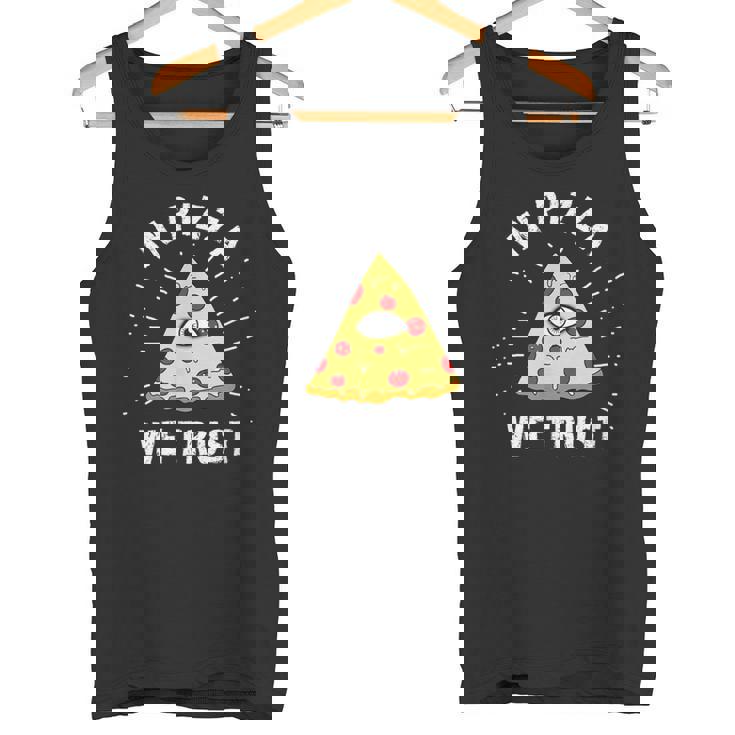 In Pizza We Trust Alleeing Eye Illuminati Faith タンクトップ
