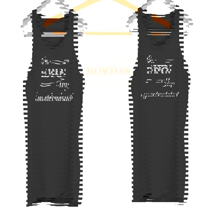 It's A Burton Thing You Wouldn't Understand タンクトップ