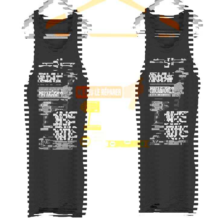 It's If Renault Can't Fix It No One Is タンクトップ