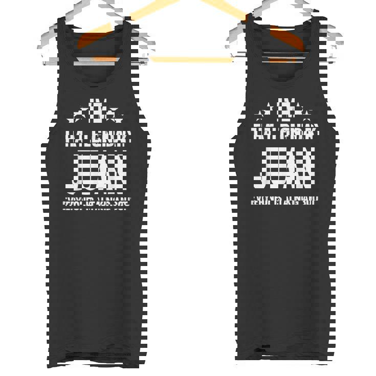 Juan 個人名 I'm That Legendary Juan Juan タンクトップ