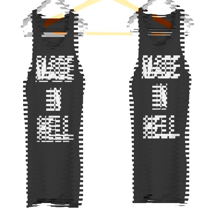 Made In Hell 面白いことわざ皮肉なノベルティ クール タンクトップ