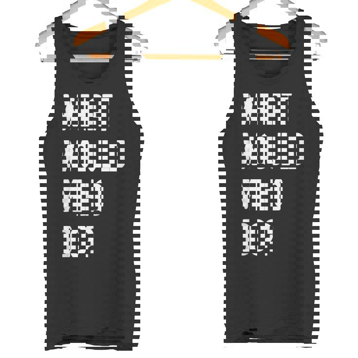 Miho ならどうするだろうか タンクトップ