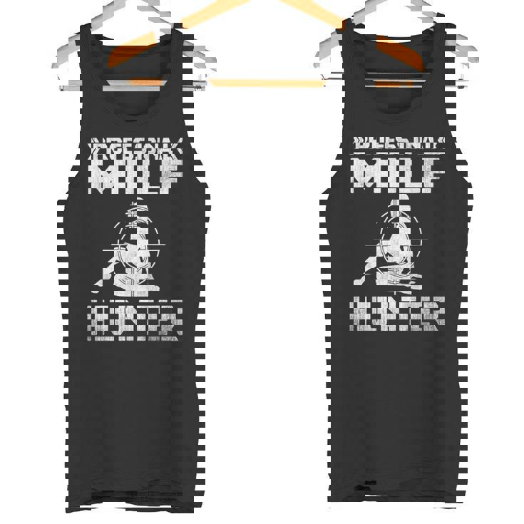 Milf Hunter シングルホットダディ アダルトジョーク タンクトップ