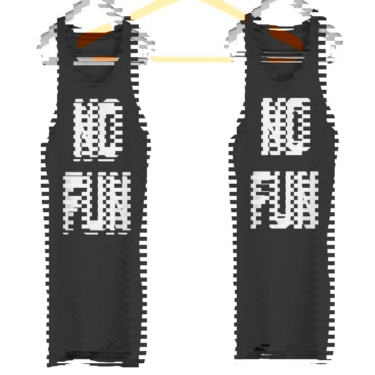 No Fun 面白いことわざ皮肉なノベルティ ユーモア クール タンクトップ