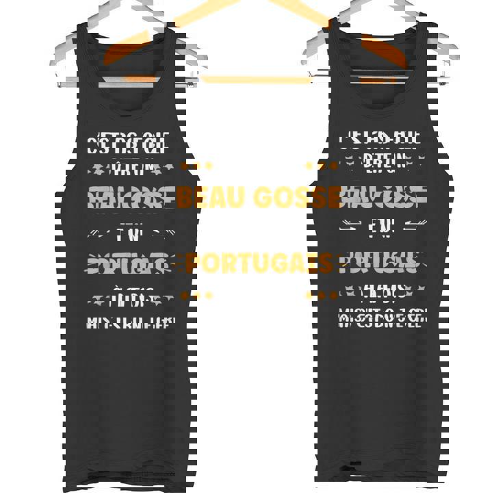 Origine Portugaluper Portugais Beau Gosse Humour Portugais Débardeur e