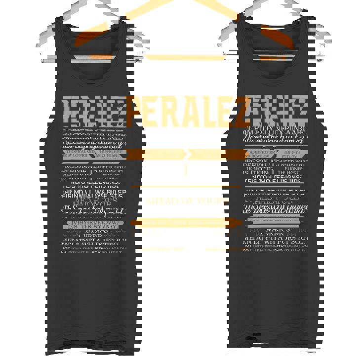 Peralez Completely Unexplainable Notices Everything But Won’T Say It Name Tank Top