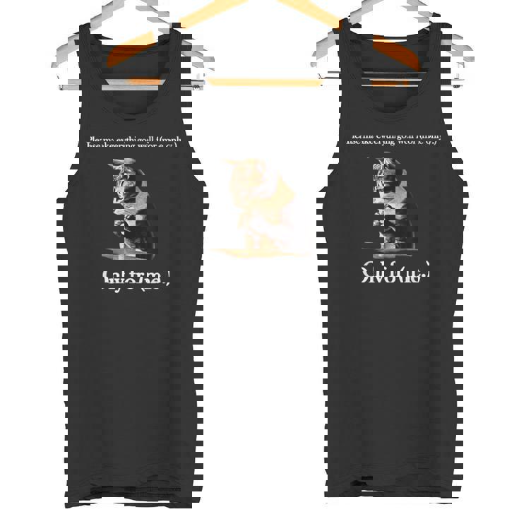 Please Make Everything Go Well For 私だけ 猫の言葉 タンクトップ