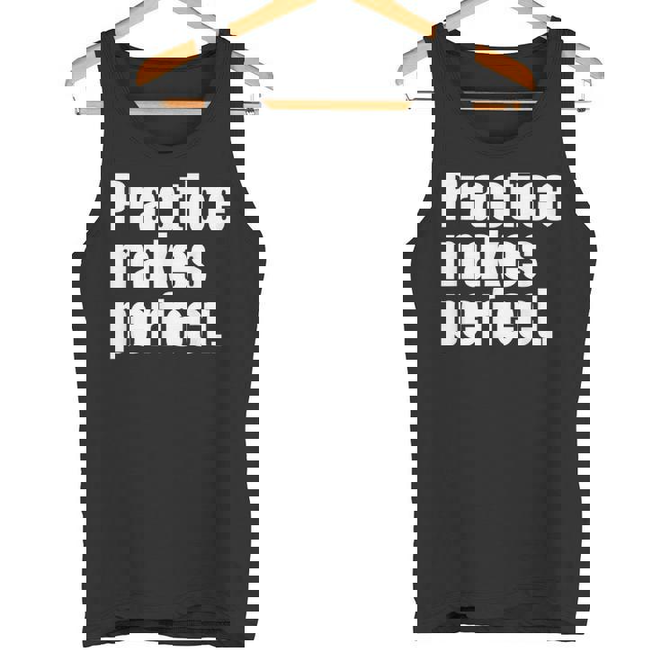 Practice Makes Perfect 継続は力なり 英語 文字入り 格言 黒 他カラー メンズ レディース タンクトップ