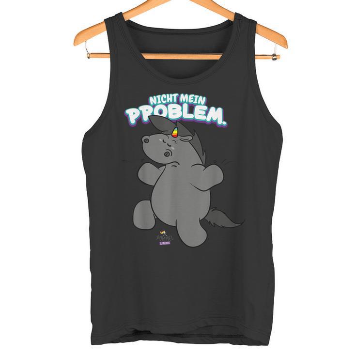 Pummeleinhorn Grummeleinhorn Nicht Mein Problem Fun Tank Top