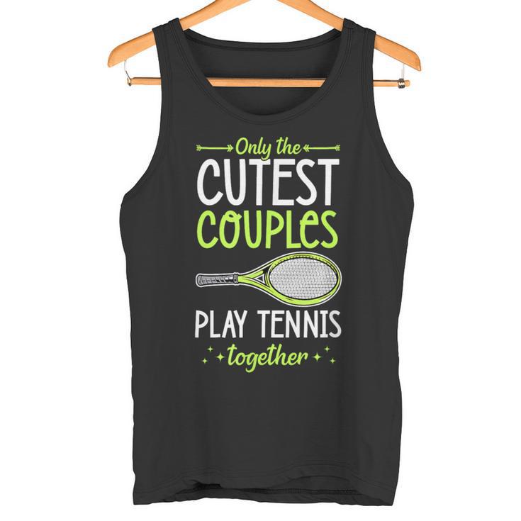 Solo Las Parejas Más Lindas Juegan Al Tenis Juntas A Juego Camiseta sin mangas