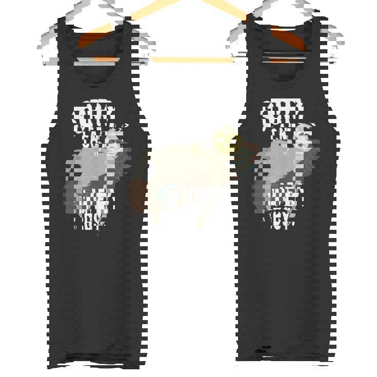 Sorry I Can't I'mery Busy ナマケモノ 遅刻魔 おはようございます。ホームオフィス タンクトップ