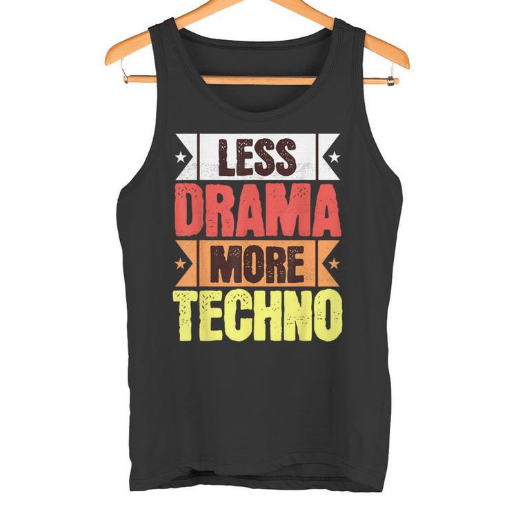 Tenue Techno Moins Drame Plus Techno Musique Électronique Ravers Débardeur e