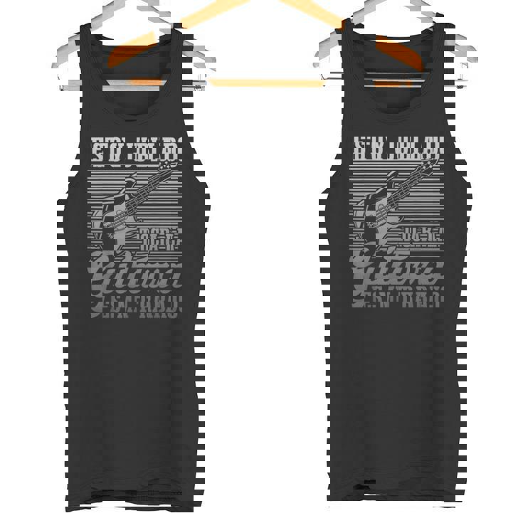 Tocar La Guitarra Es Mi Trabajo Músico Divertido Guitarrista Camiseta sin mangas