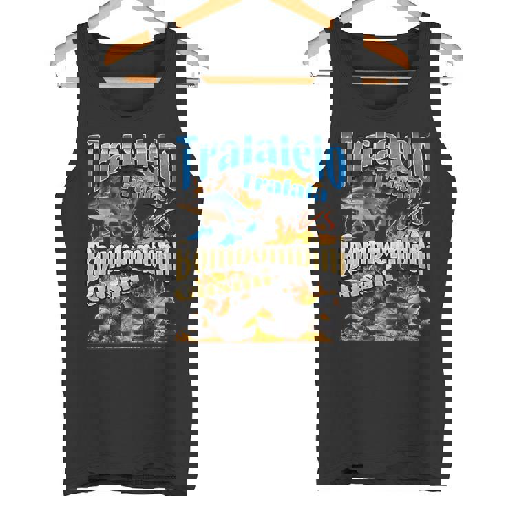 Tralalelos Bombombini Divertido Italiano Brainrot Meme Gráfico Camiseta sin mangas
