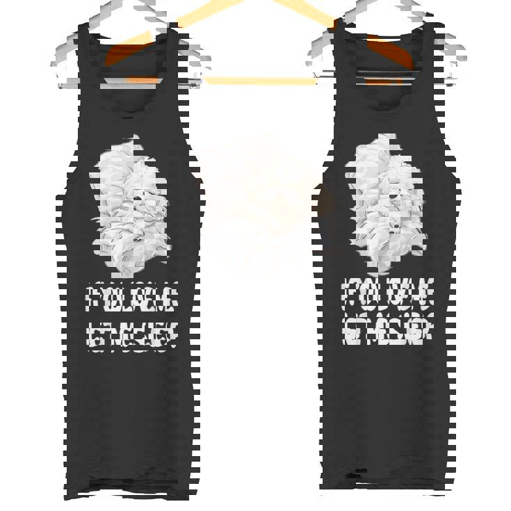 かわいいビションフリーゼ If You Love Me Let Meleep パジャマ タンクトップ