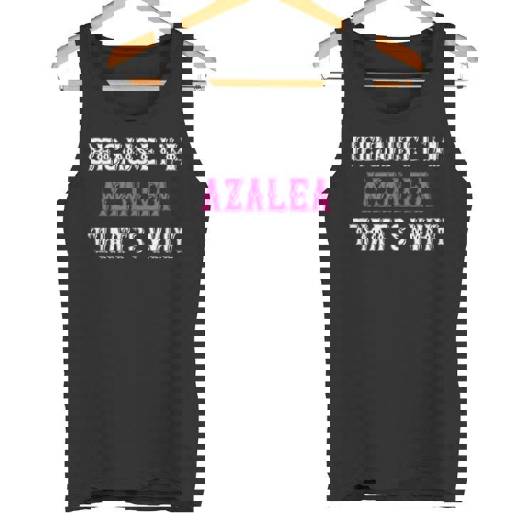 つつじ私がツツジだからこそ-ピンクのツツジの名前 タンクトップ