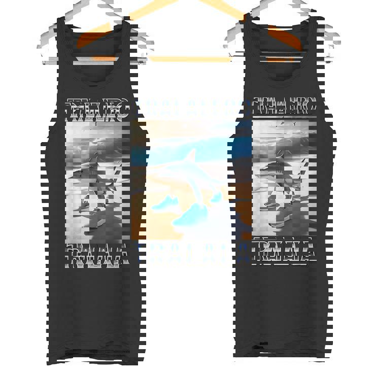 トララレロトララーラ-イタリアンブレインロットミーム タンクトップ