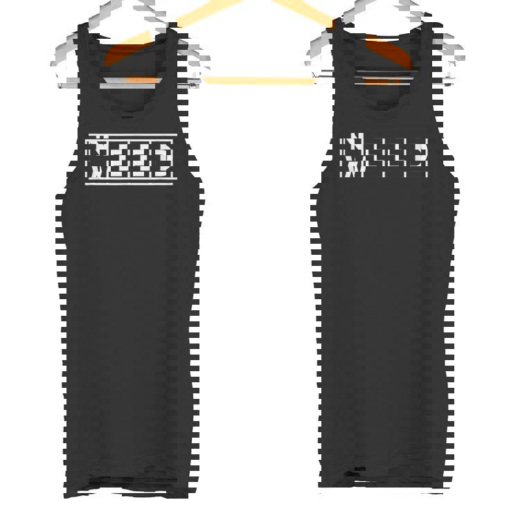 ニード・ウィード・ファニー 420 ガンジャ・ストーナー タンクトップ